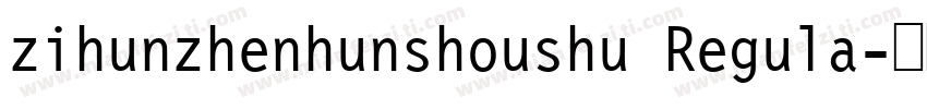 zihunzhenhunshoushu Regula字体转换